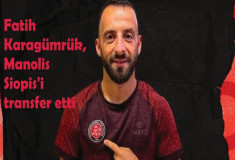 Fatih Karagümrük, Manolis Siopis'i transfer etti