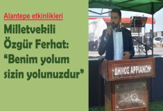 Milletvekili Özgür Ferhat: “Benim yolum sizin yolunuzdur”