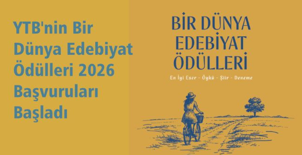 YTB'nin Bir Dünya Edebiyat Ödülleri 2026 Başvuruları Başladı