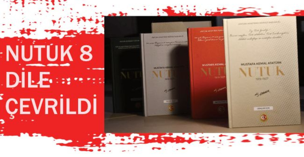NUTUK 8 DİLE ÇEVRİLDİ